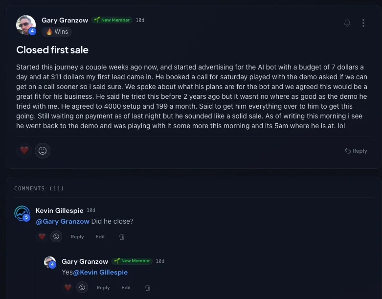 Gary Granzow, community post titled Closed first sale: his first lead came in and booked a call after playing with the demo, and he agreed to $4,000 setup plus $199 a month. A member comments Did he close? Gary replies Yes.