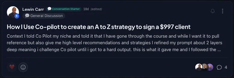 Lewin Carr: used Co-pilot to build an A-to-Z strategy and sign a $997 client.