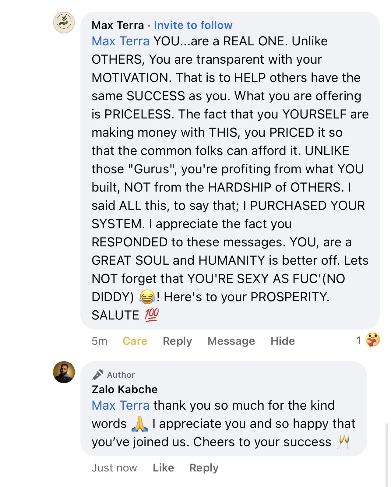 Max Terra: I purchased your system — you're a great soul and what you offer is priceless.